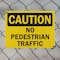 Signmission No Pedestrian Traffic Caution Sign, Plastic, 10in W x 7in L, 2PK OS-2PACK-CS-P-710-L-19208 - alternate 3